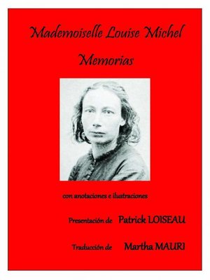cover image of Mademoiselle Louise Michel--Memorias
